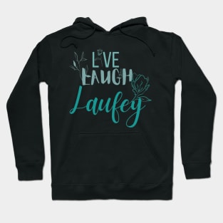 Live Laugh Laufey Light Blue Hoodie